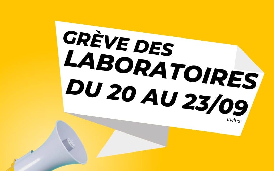 Mouvement de grève des laboratoires de biologie médicale