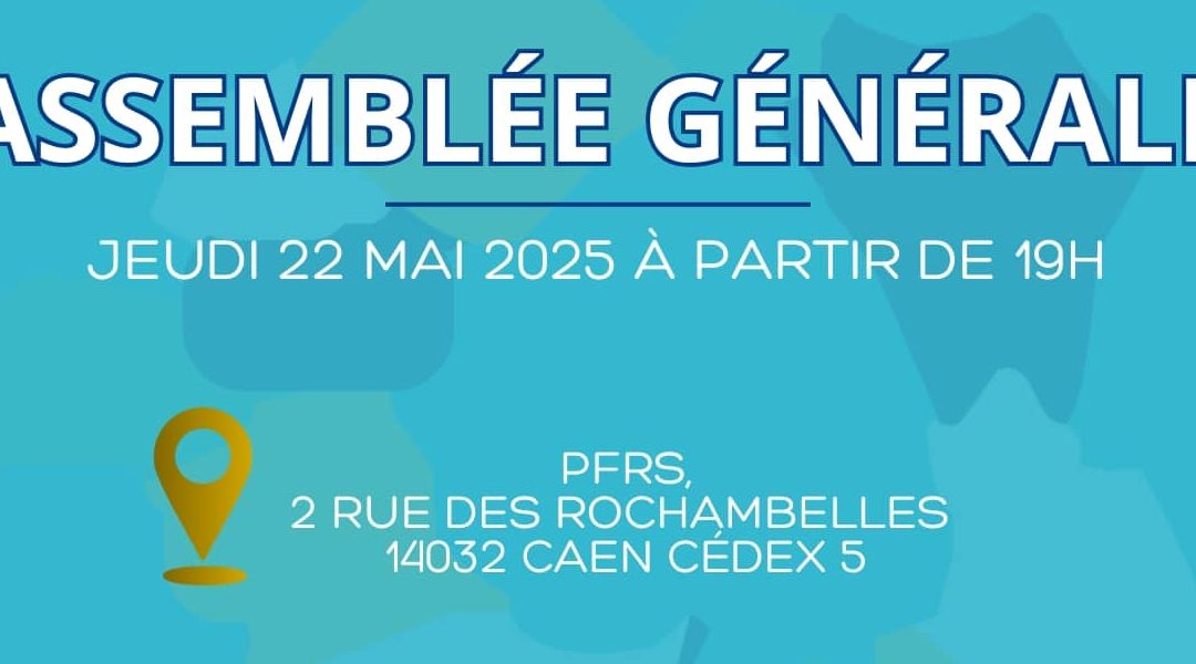 ASSEMBLEE GENERALE mai 2025